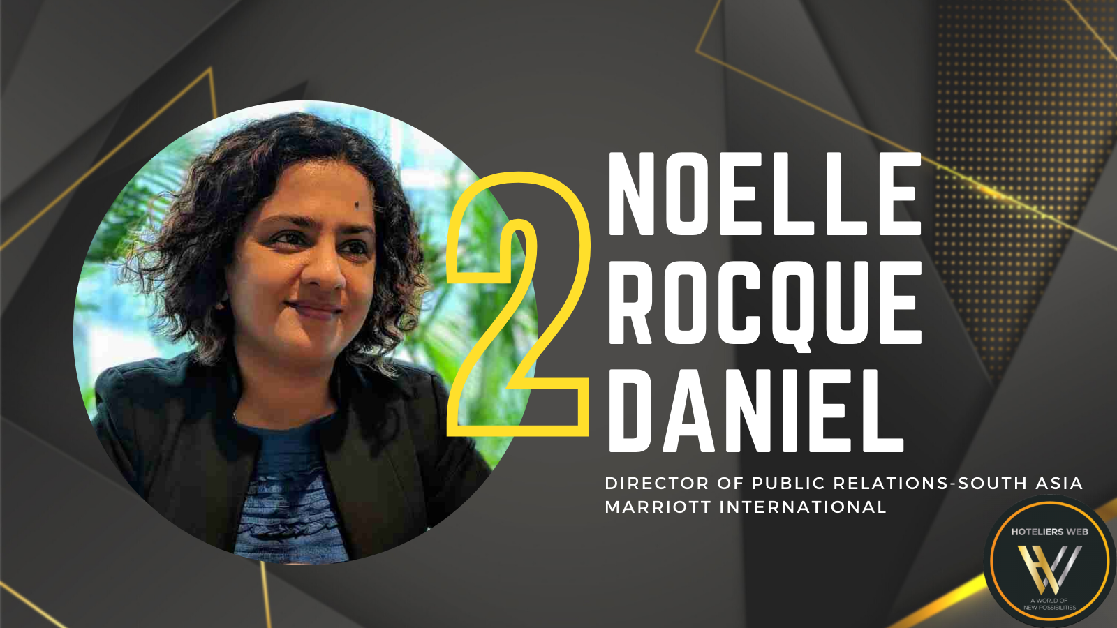 Noelle Rocque Daniel – Ranked 2 on Power 25 Marketing & PR 2021 by Hoteliers Web