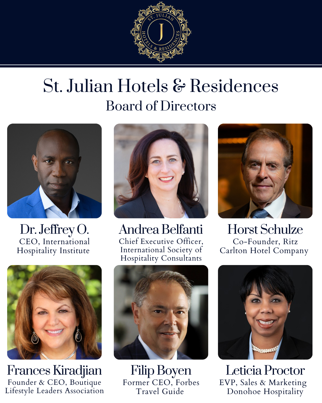 Hospitality Titans Join the Board of Ultra-Luxury Brand, St. Julian Hotels and Residences