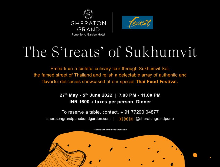 Sheraton Grand Pune invites you to the Streets of Sukhumvit