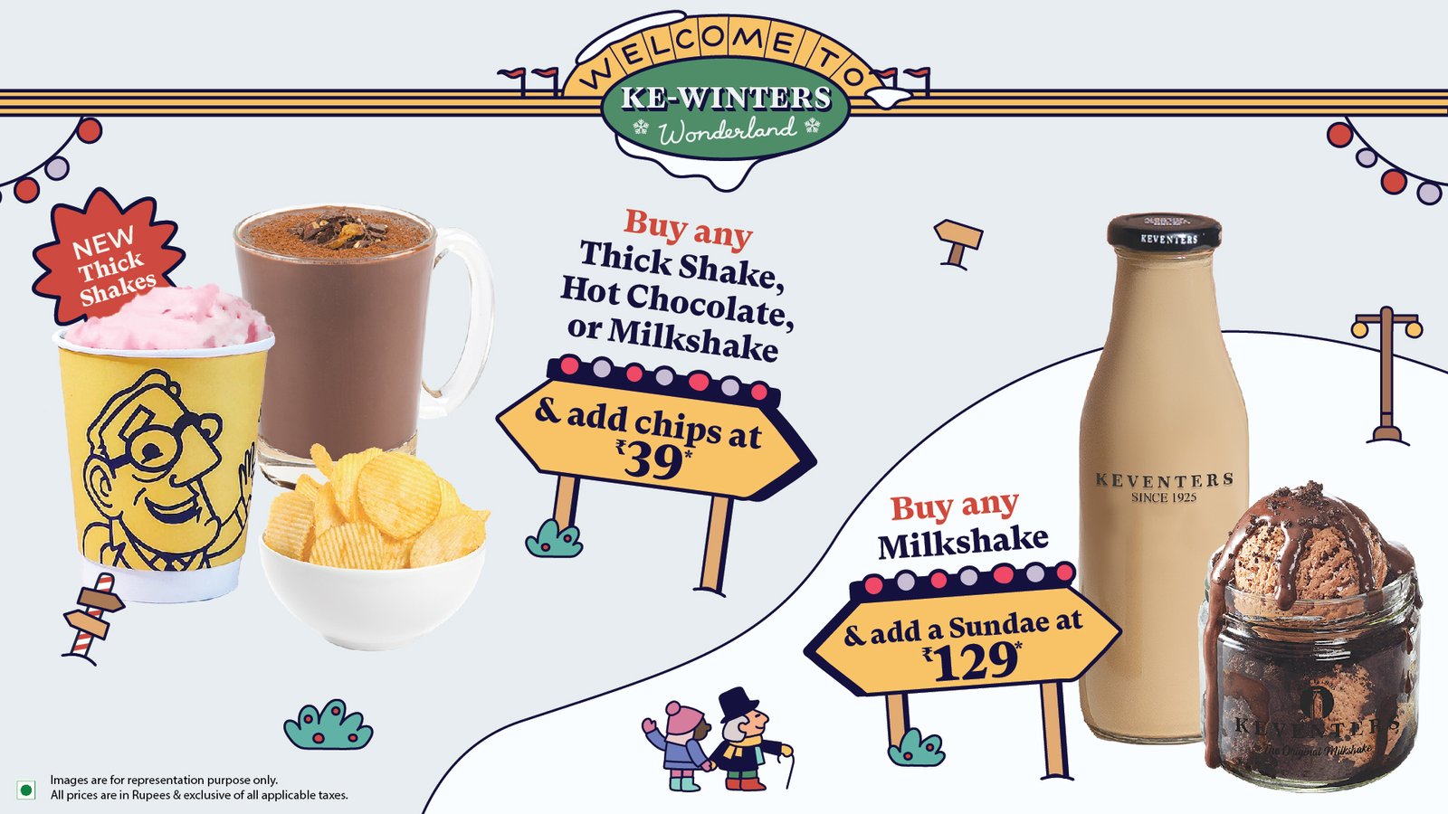 Indulge yourself with heartwarming Hot Beverages, delicious Thick Shakes, and exclusive offers at Ke-Winters Wonderland